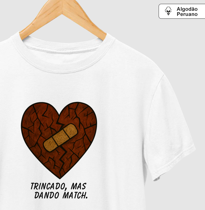 Trincado, mas dando match.