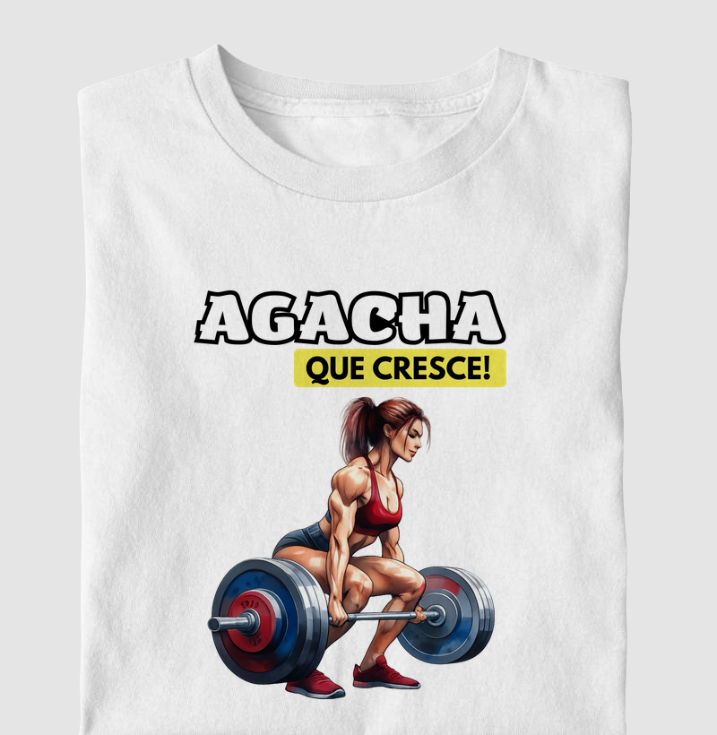 Agacha que cresce