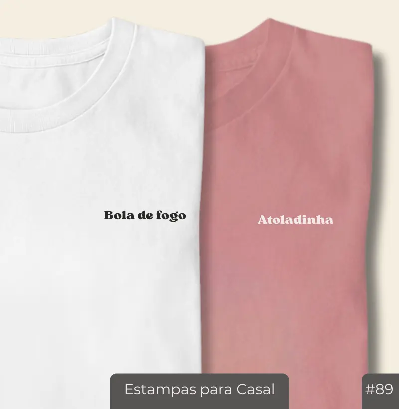 Camiseta Casal Bola de Fogo | #89