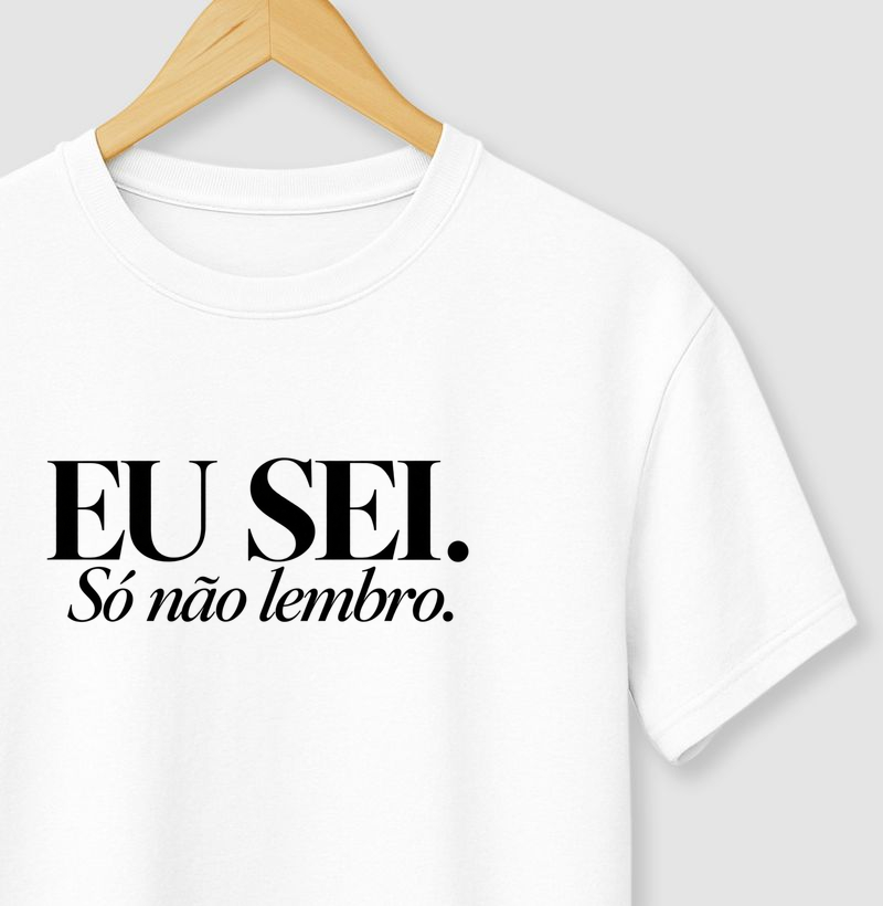 Eu sei...