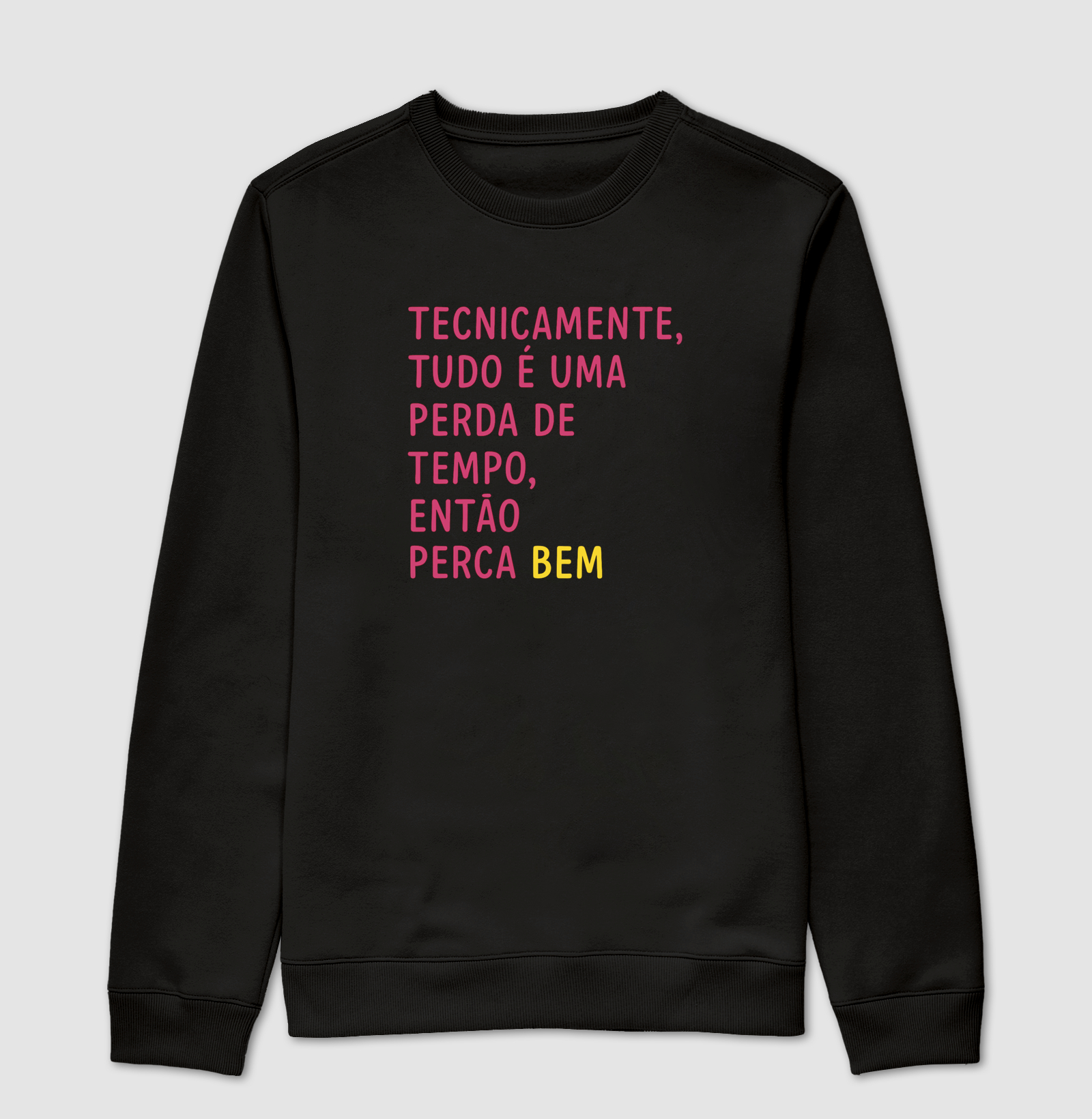 Perca bem!