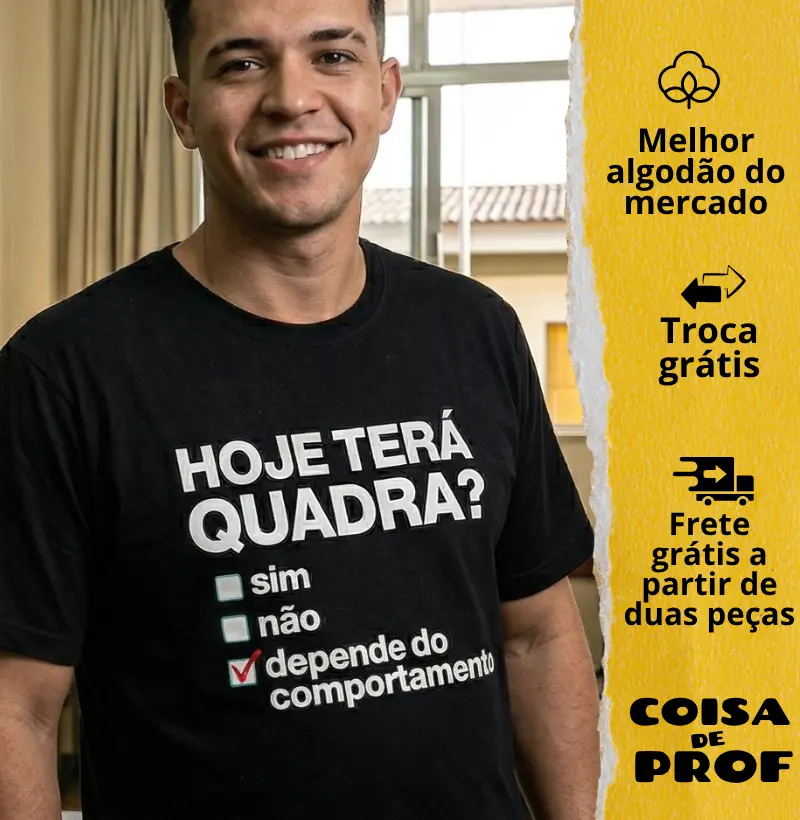 Camiseta Hoje Terá Quadra?