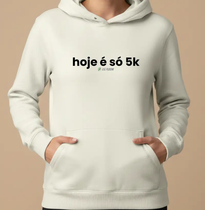Hoodie Moletom Corrida - Hoje É Só 5K