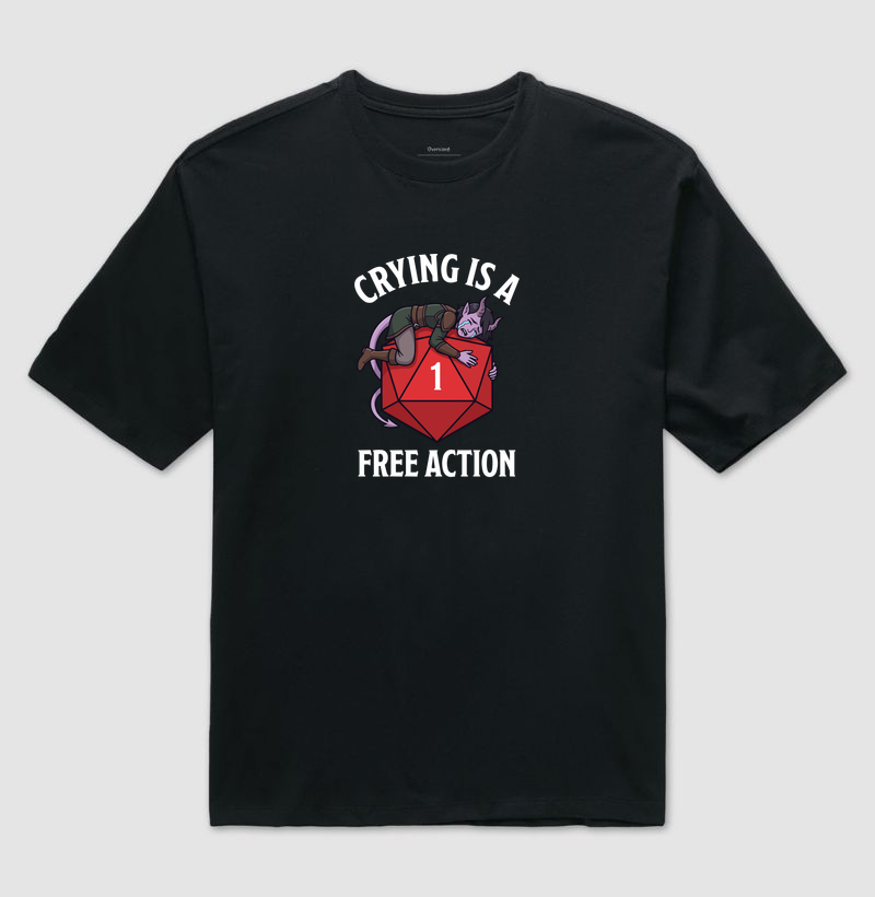 CRYING IS A FREE ACTION
