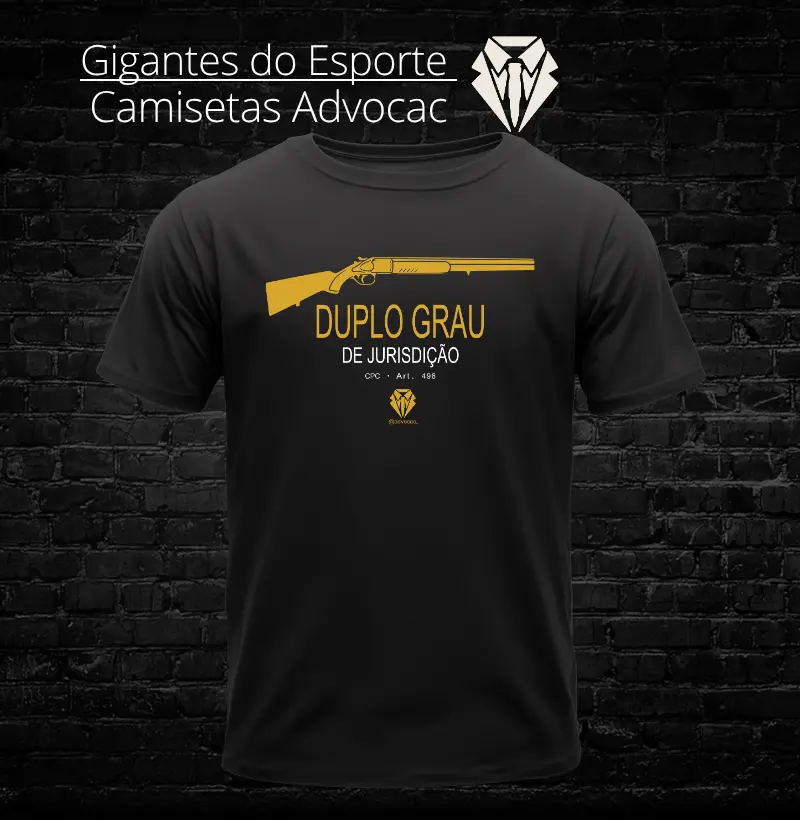 Duplo Grau de Jurisdição Advocac
