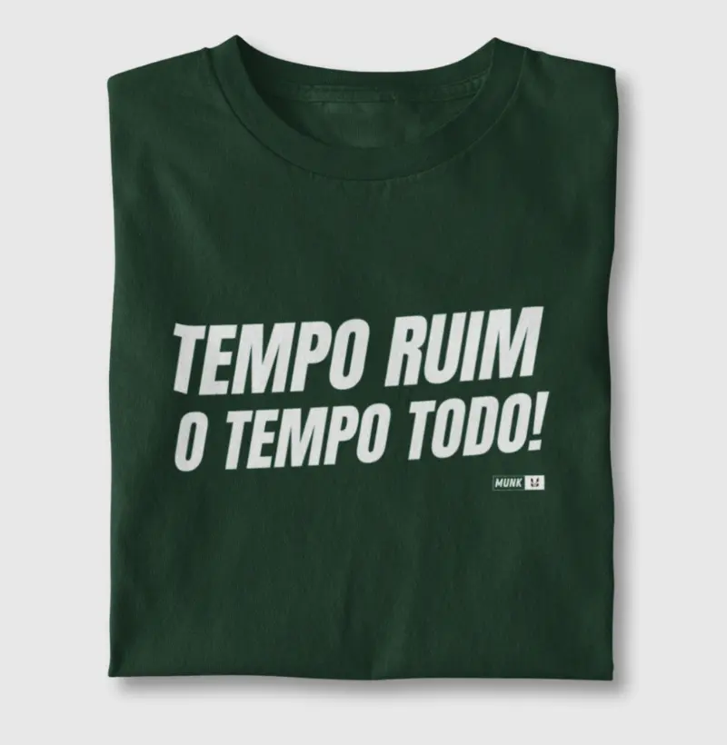 Tempo ruim, o tempo todo!