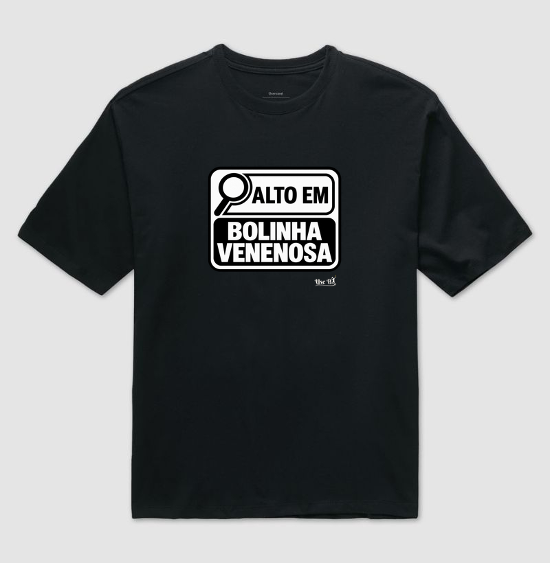 Alto em Bolinha Venenosa - Camiseta Oversized