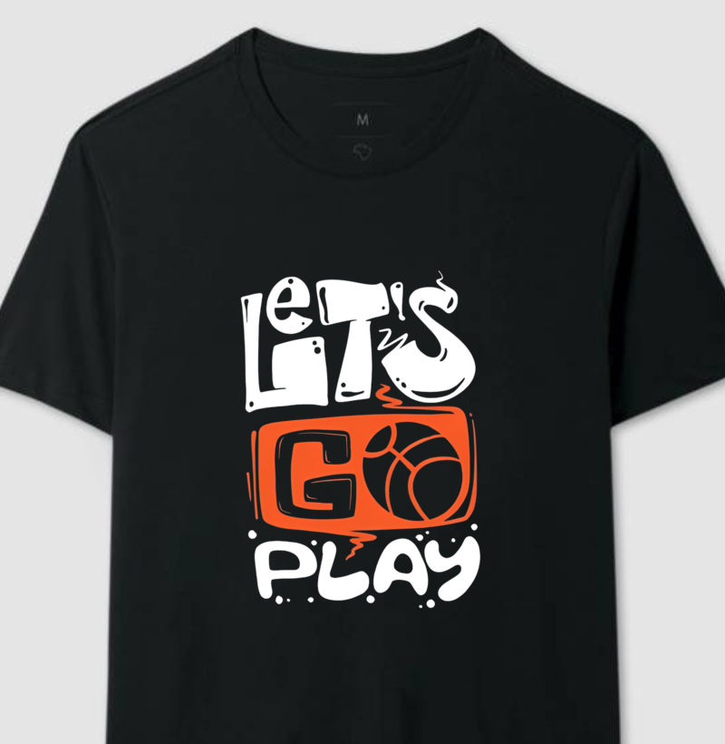 Camiseta Let's Go Play Basketball