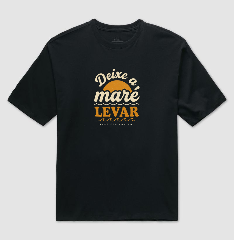 Deixe a maré levar | Surf For Fun Wear
