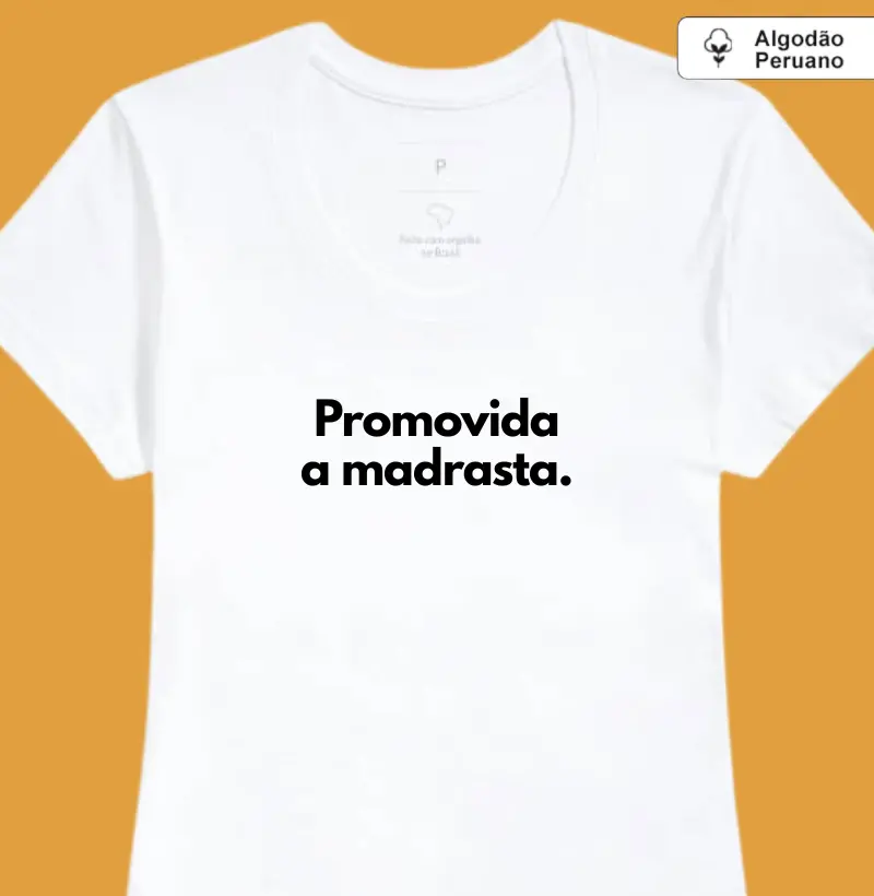 Promovida a madrasta (algodão peruano)