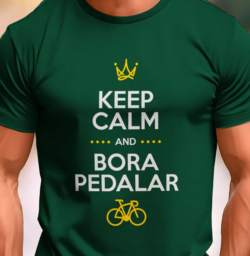 Keep calm and bora pedalar