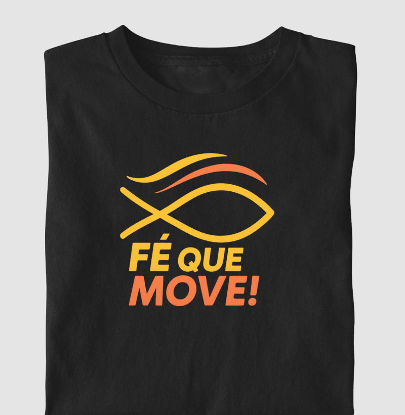 Fé que move