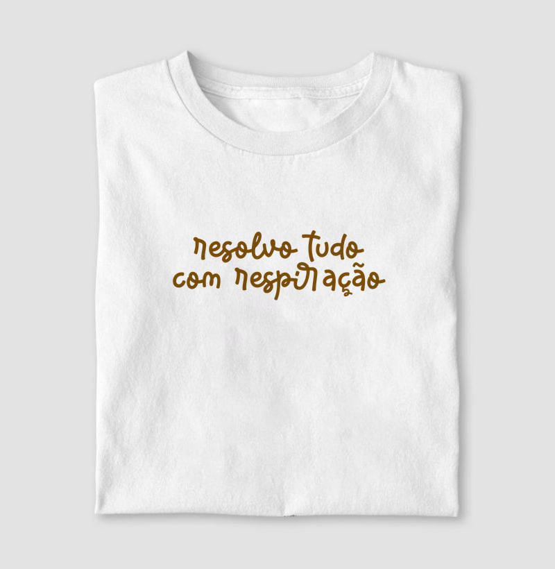resolvo tudo com respiração