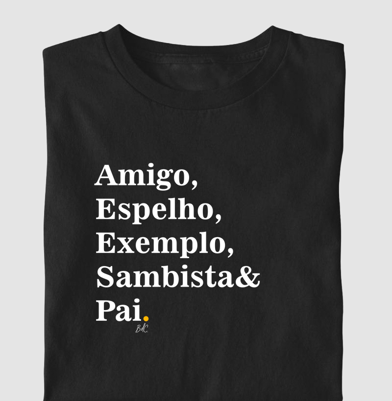  Amigo Espelho Exemplo Sambista Pai