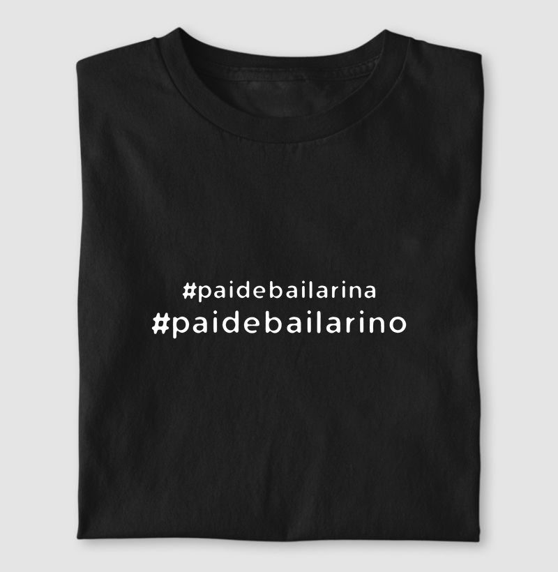 #paidebailarina & #paidebailarino