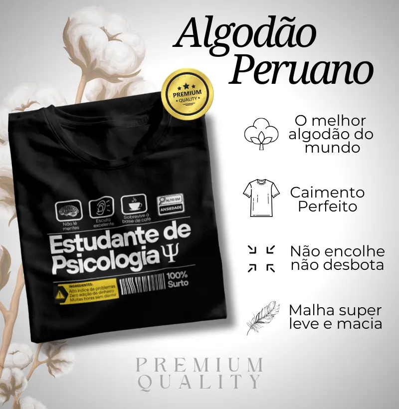 Algodão Peruano - Estudante de psicologia
