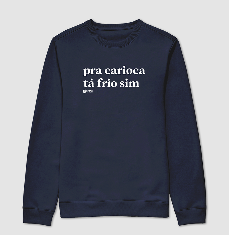 Pra carioca tá frio sim