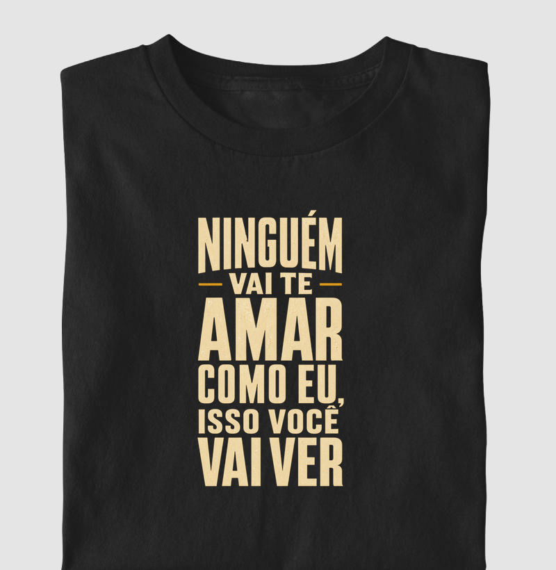 Ninguém vai te amar como eu
