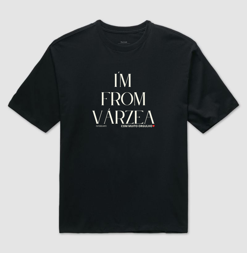 I´m From Várzea 