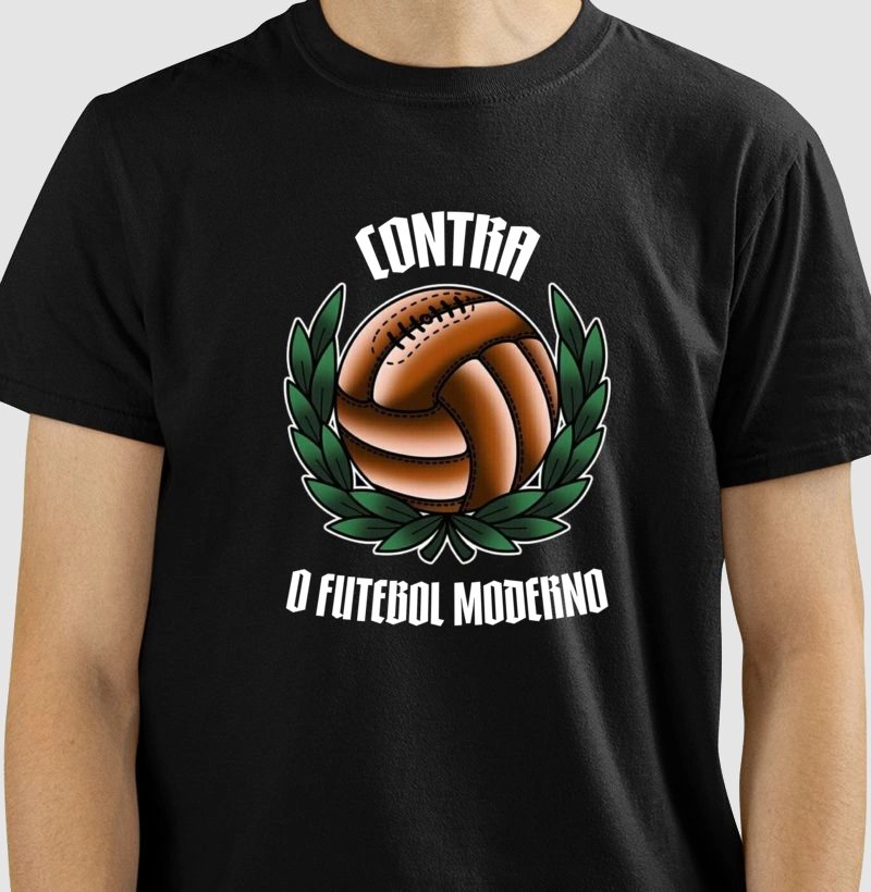 Camiseta Contra o Futebol Moderno