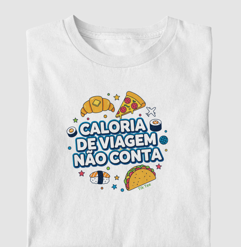 Caloria de viagem não conta