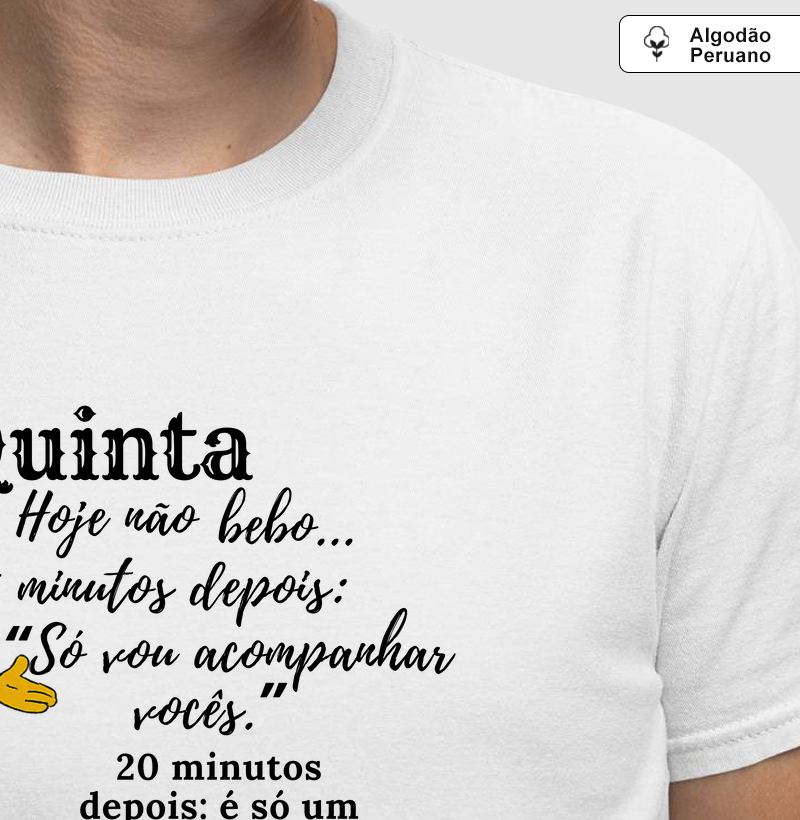 Quinta não bebo.