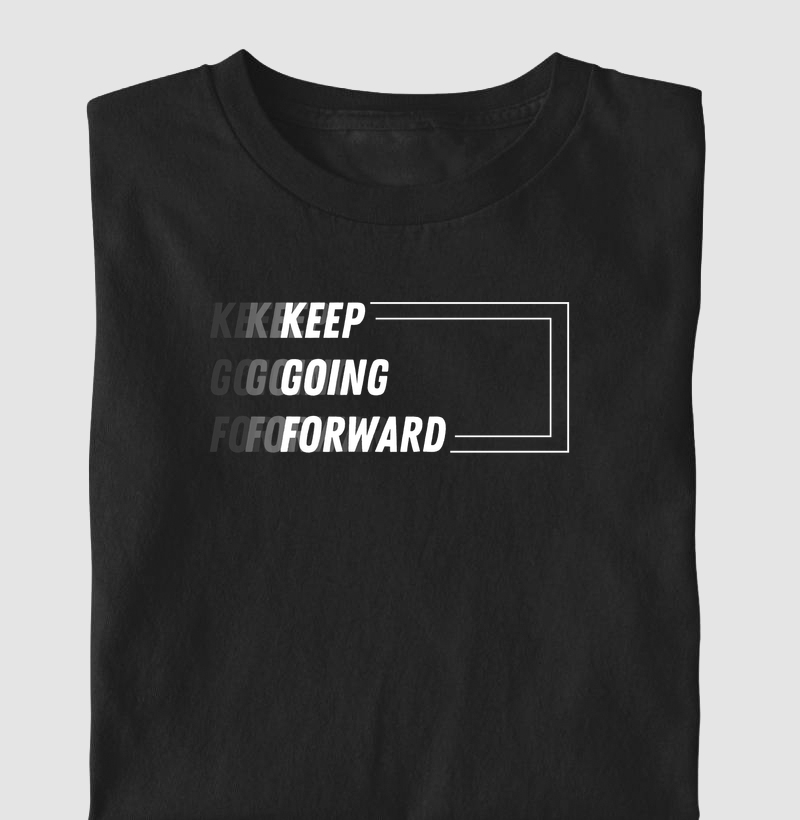 Camiseta Masculina Keep Going Forward - Estampa Branca