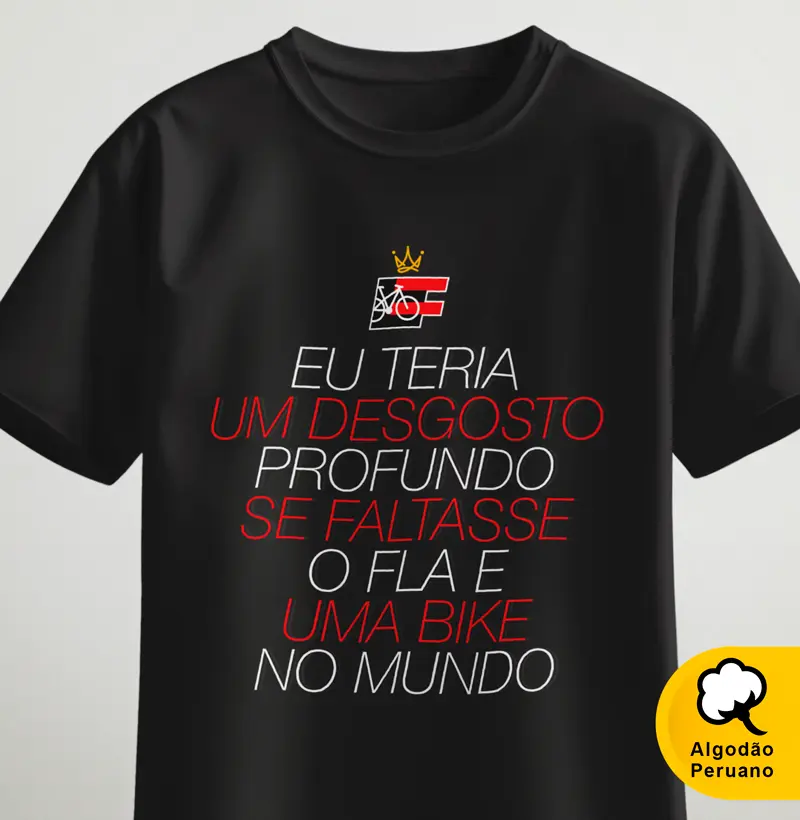 Eu teria um desgosto profundo se faltasse o Fla e uma bike no mundo