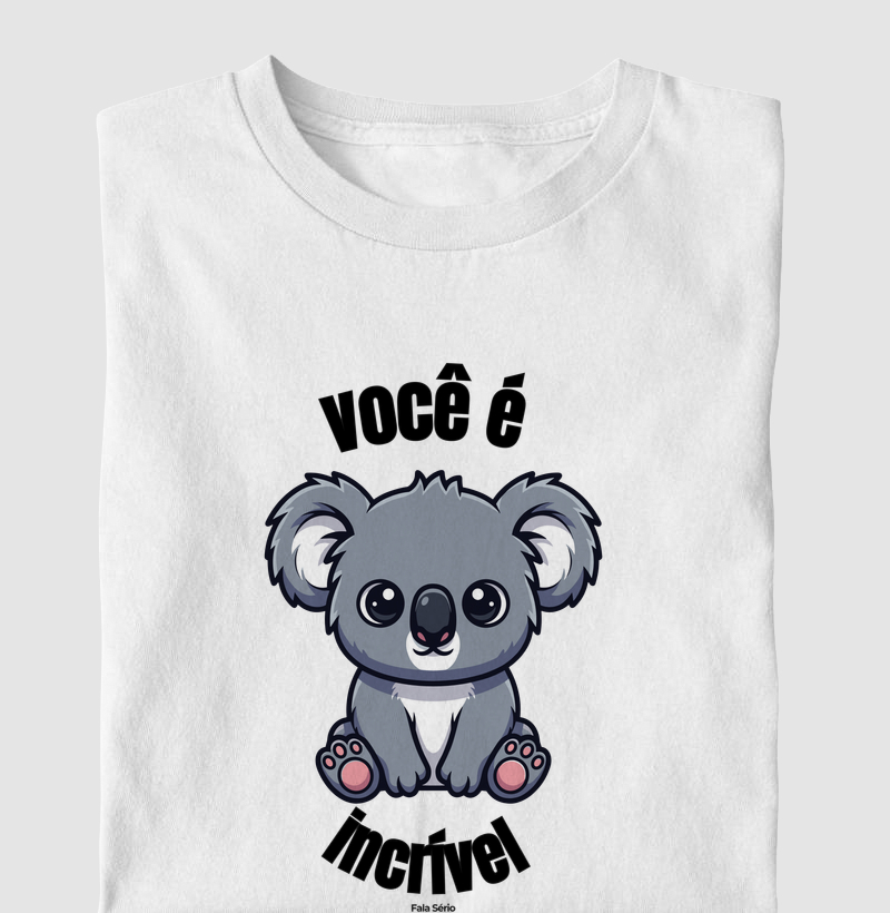 Camiseta Infantil Você é Incrível Koala