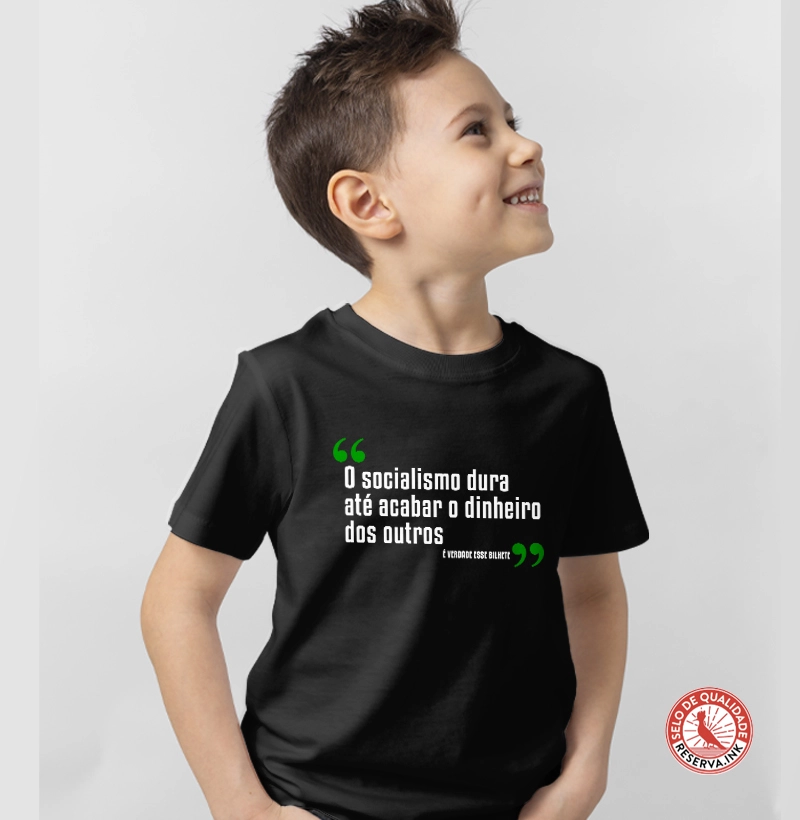 Camiseta Kids É verdade esse bilhete: Socialismo