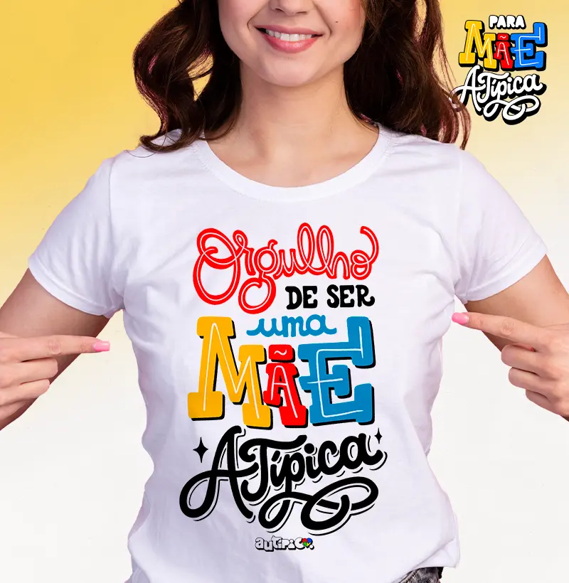 Orgulho de ser uma Mãe Atípica