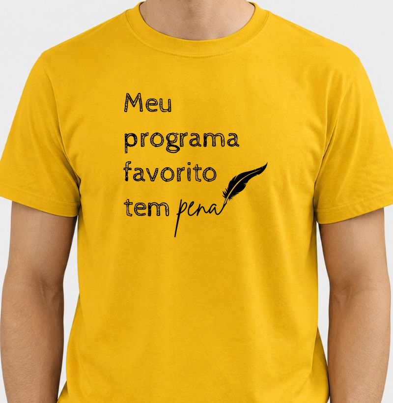 Meu programa favorito tem pena - Camiseta