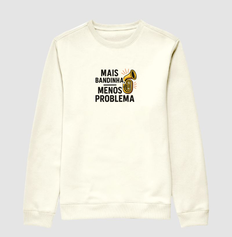 Mais bandinha, menos problema 