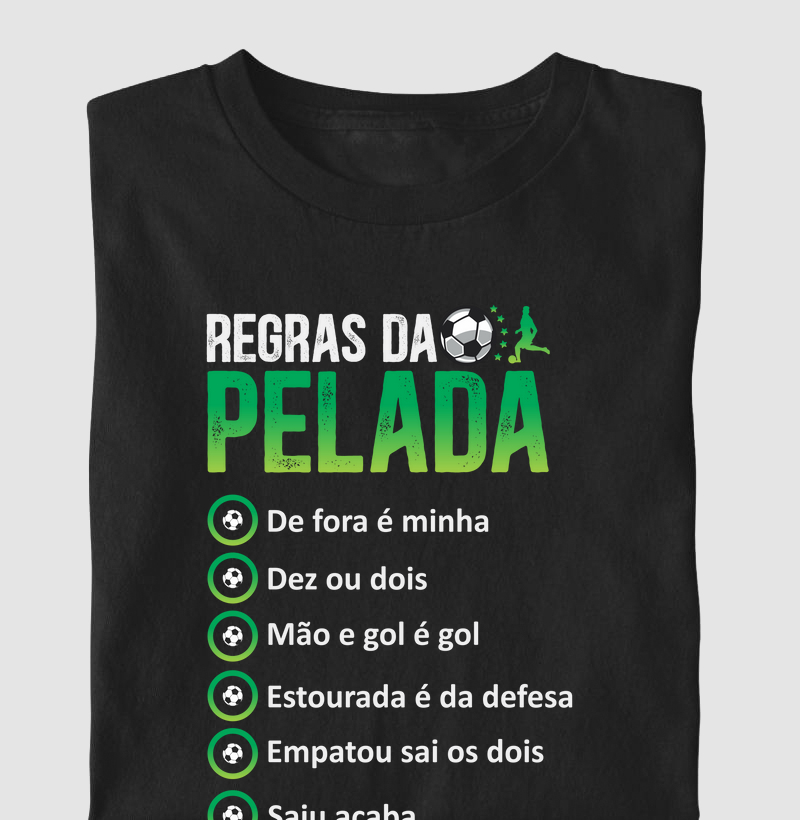 Camiseta Regras da Pelada