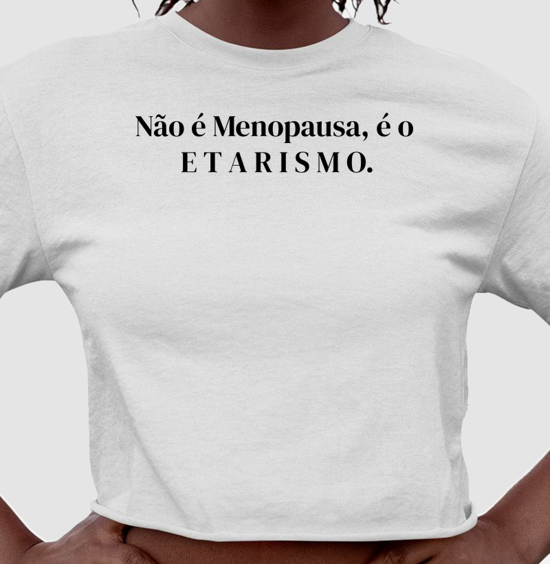 Coleção Não é a Menopausa...