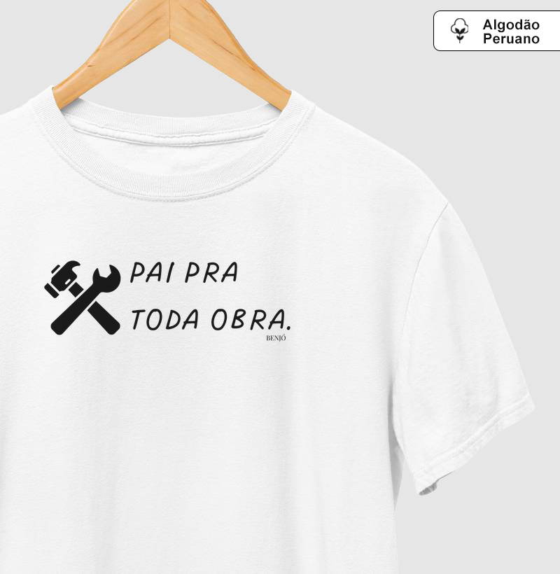 Pai pra toda obra.