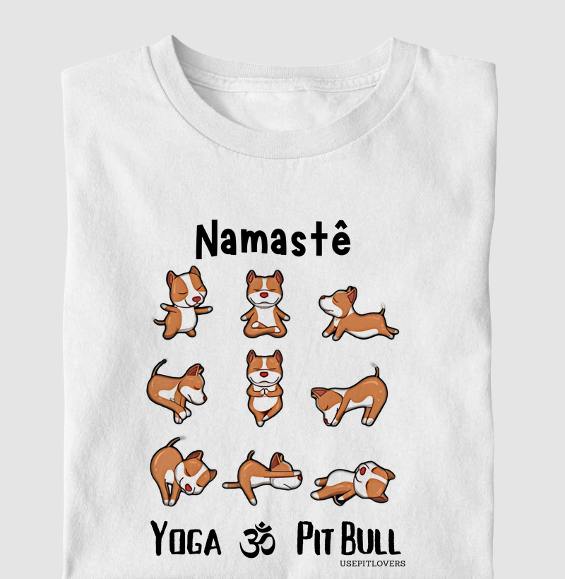 NAMASTÊ - YOGA - PIT BULL