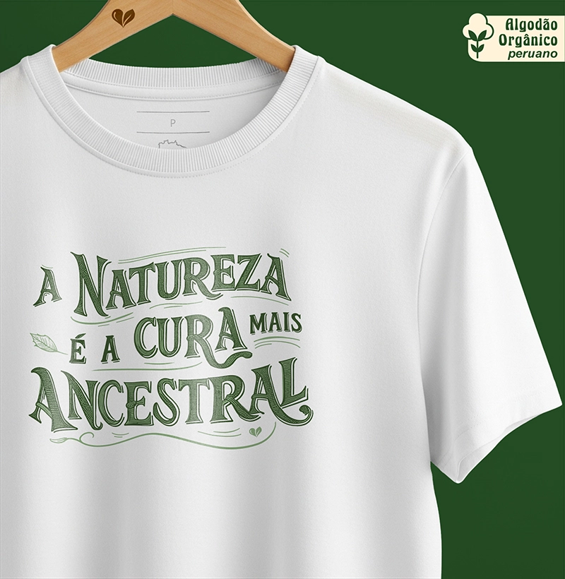 A Natureza é a cura mais ancestral - Orgânico