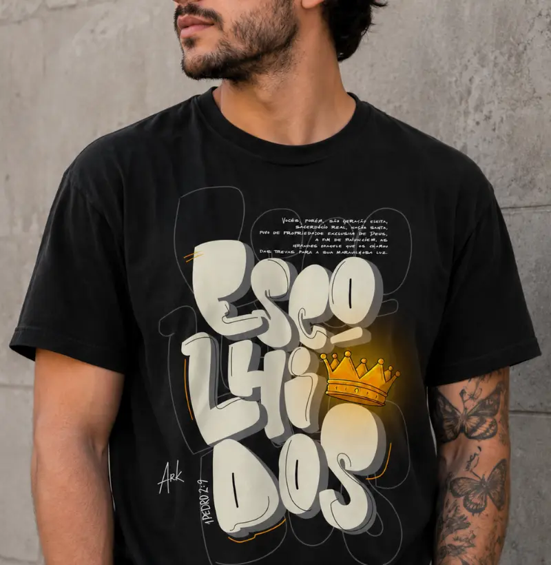 Camiseta Escolhidos — 1 Pedro 2:9