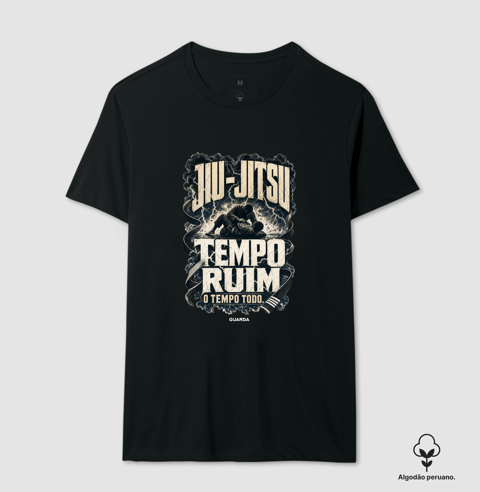 Tempo Ruim, O Tempo Todo - Camiseta Algodão Peruano