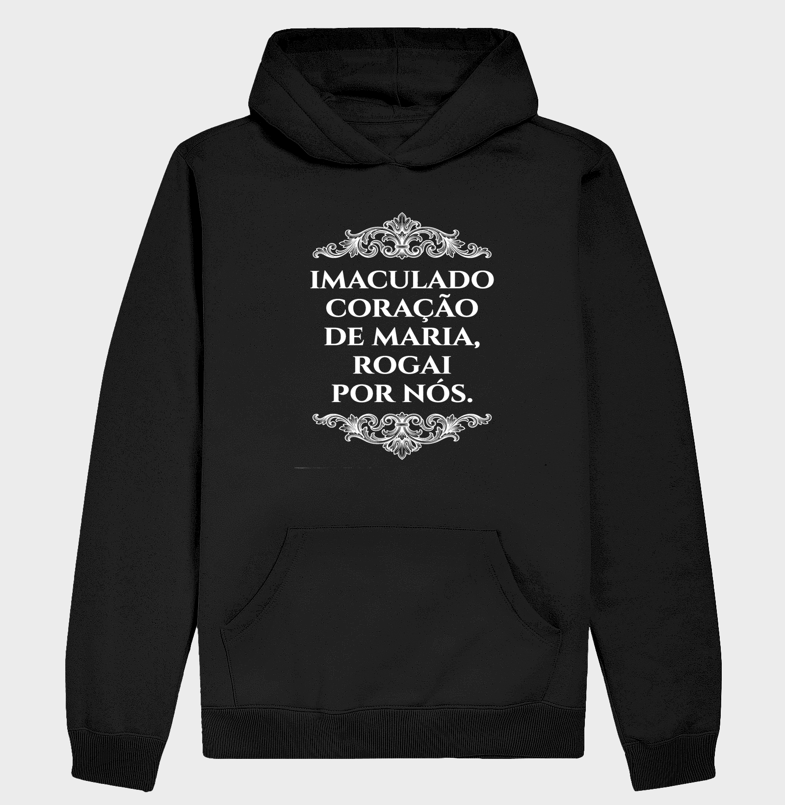 Imaculado Coração de Maria - Rogai por nós - Hoodie Moletom