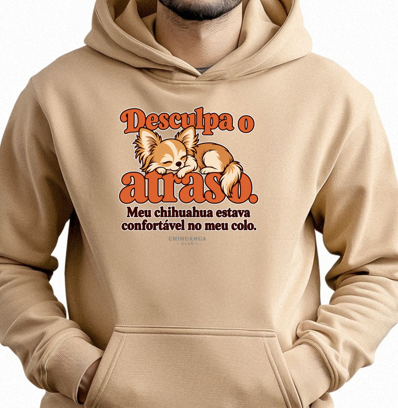 Desculpa o atraso - Hoodie Moletom