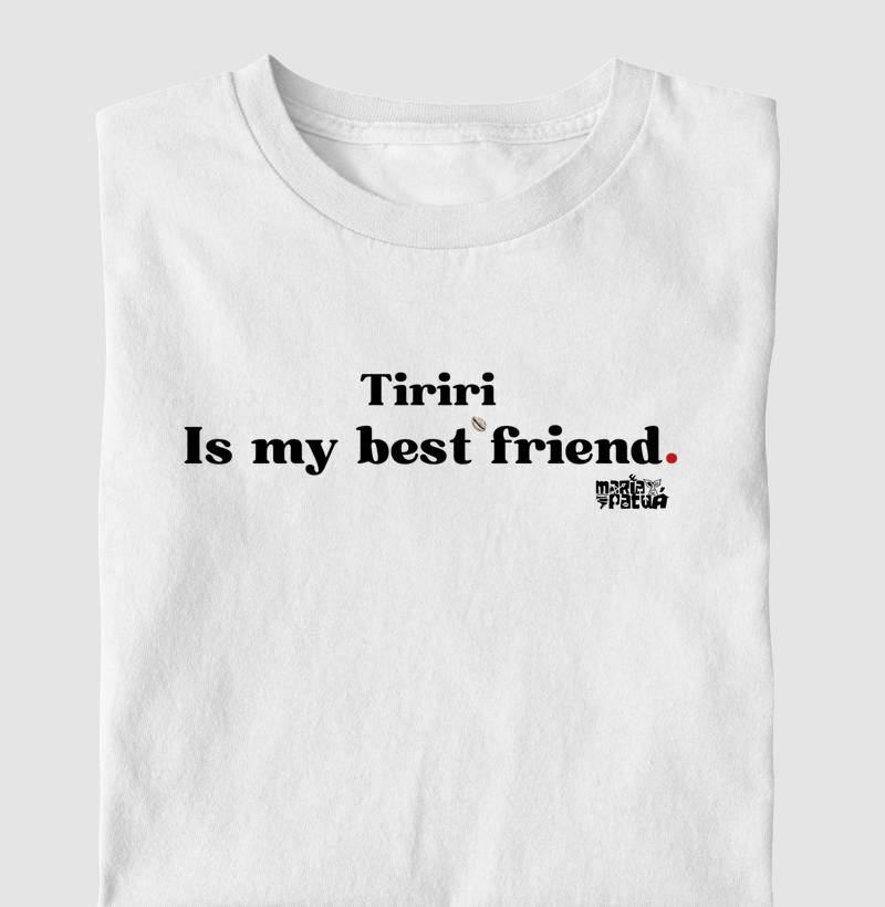 Tiriri is My Best Friend Maria Patuá