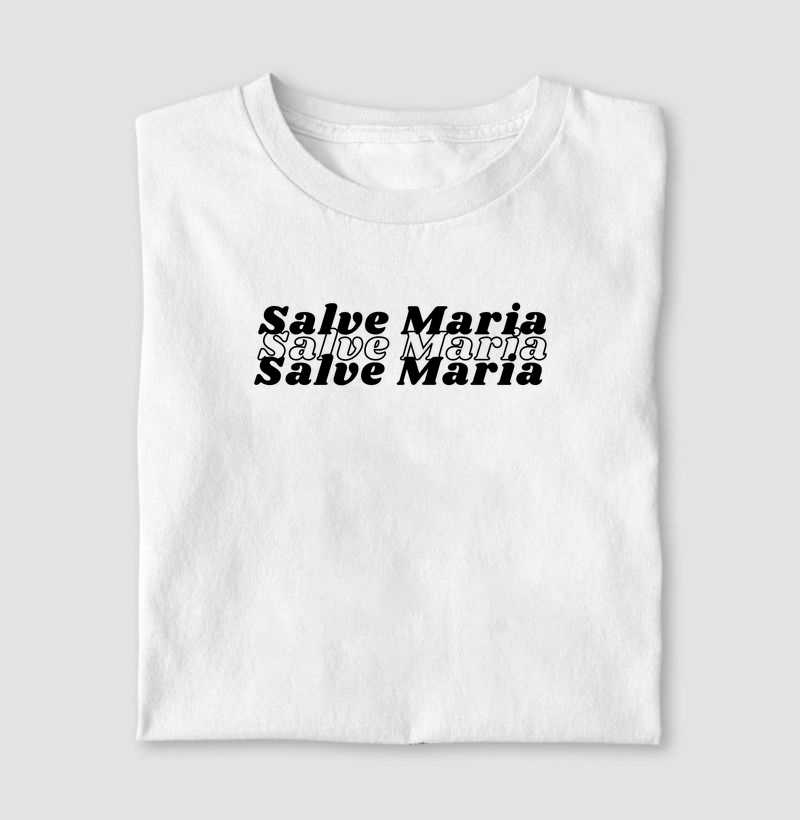 Camiseta Salve Maria 