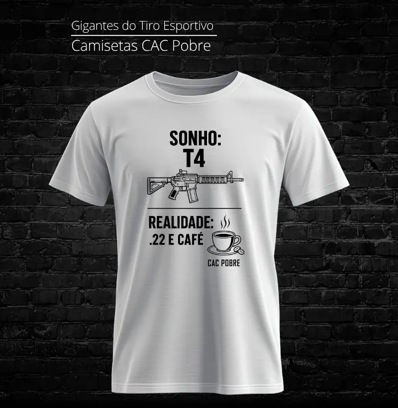 Sonho T4 CAC Pobre - Camiseta