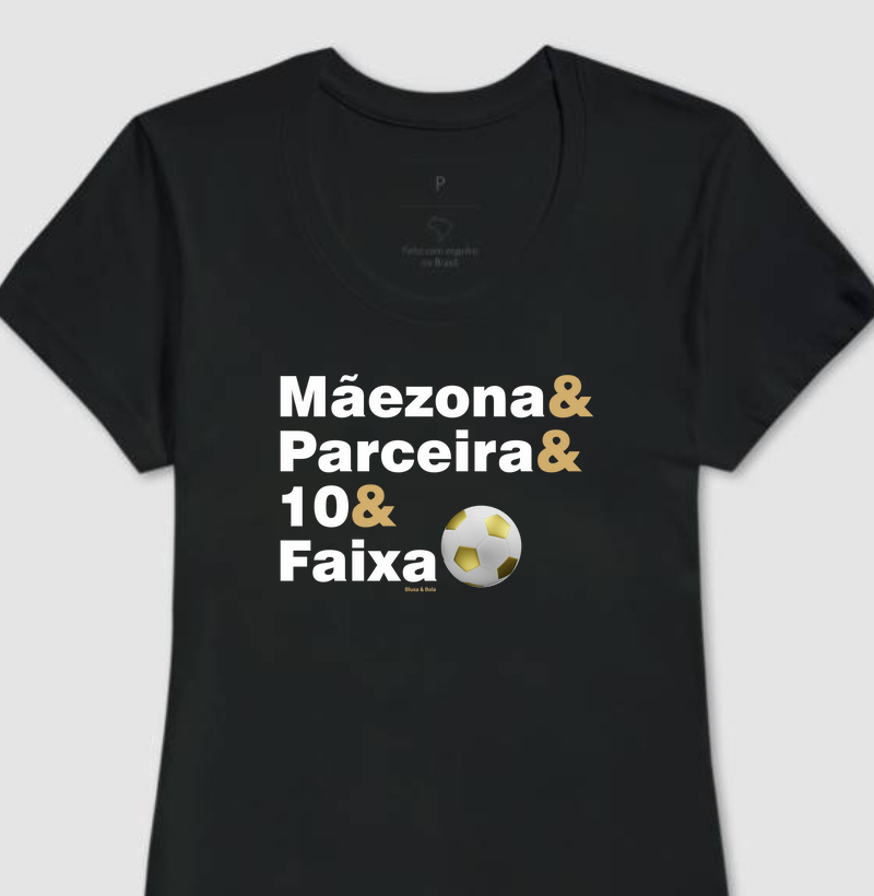 Baby Look Mãezona 10 e Faixa