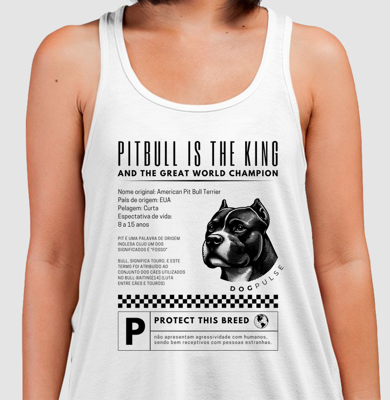 Camiseta Regata Dog PulsePitbull Is The King – Royal Defender