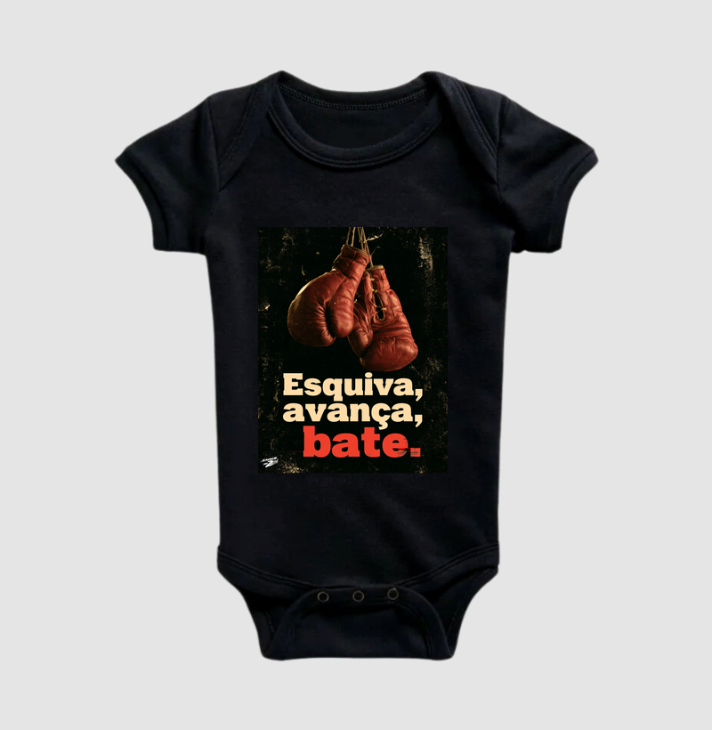 Esquiva, avança, bate. - Body Infantil