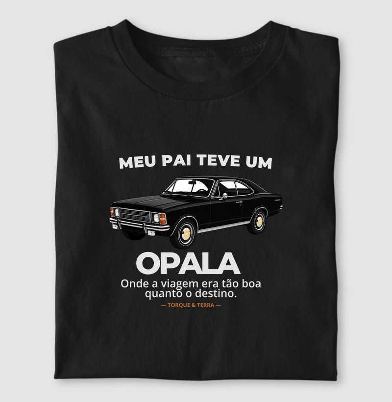 Meu pai teve uma - OPALA