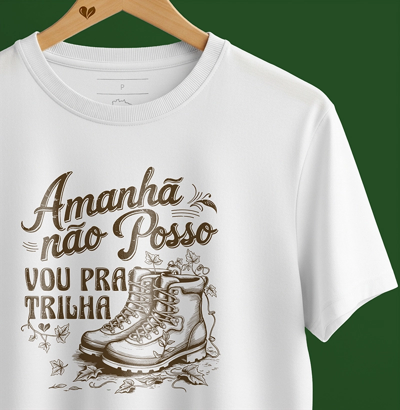 Amanhã não posso, vou pra trilha